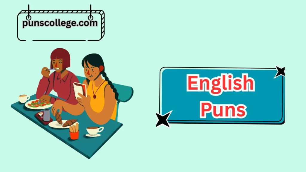 Foodie English Puns