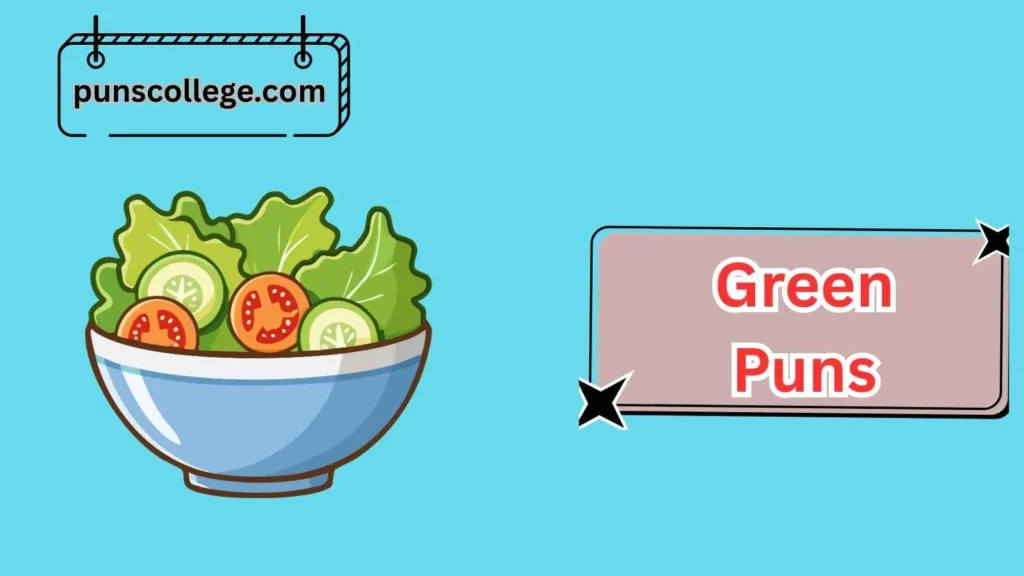 Foodie Green Puns
