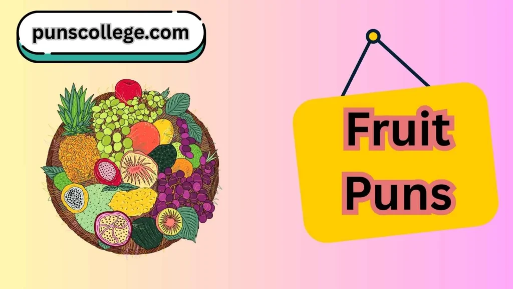 Fruit puns one liners