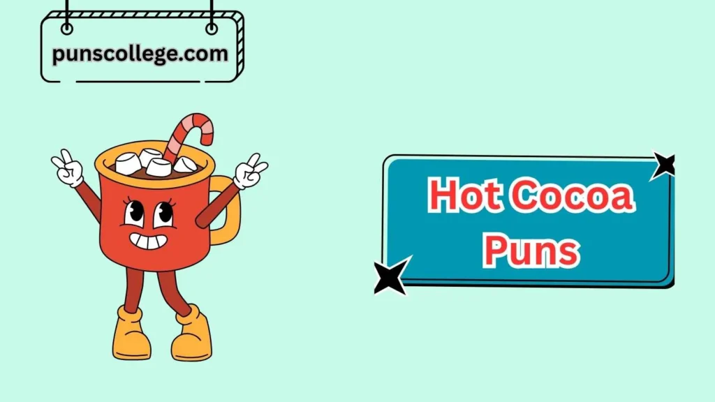 Fun & Cozy Hot Cocoa Puns