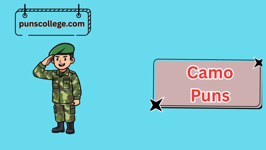 Funny Camo Puns