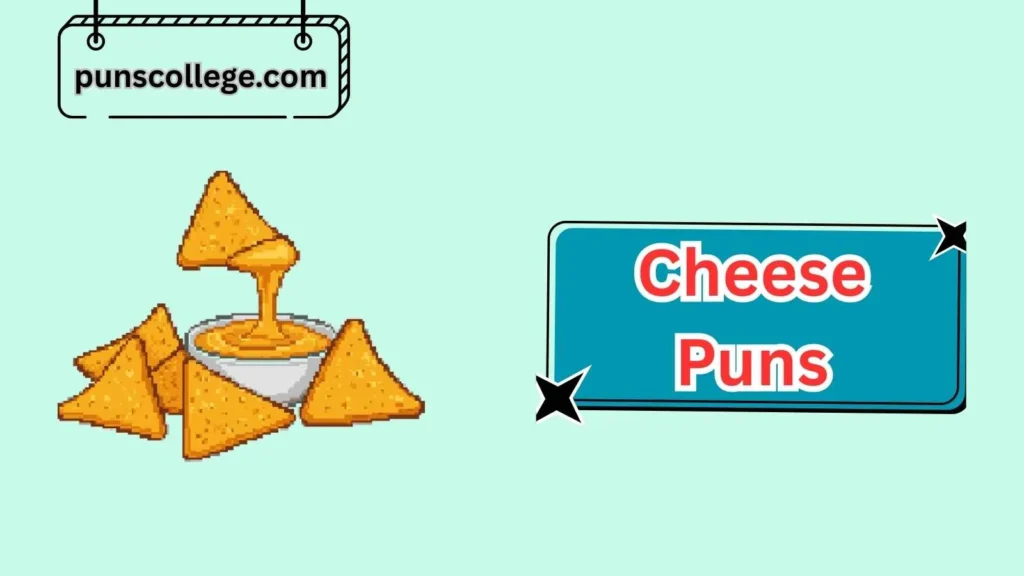 Funny Cheese Captions for Foodies