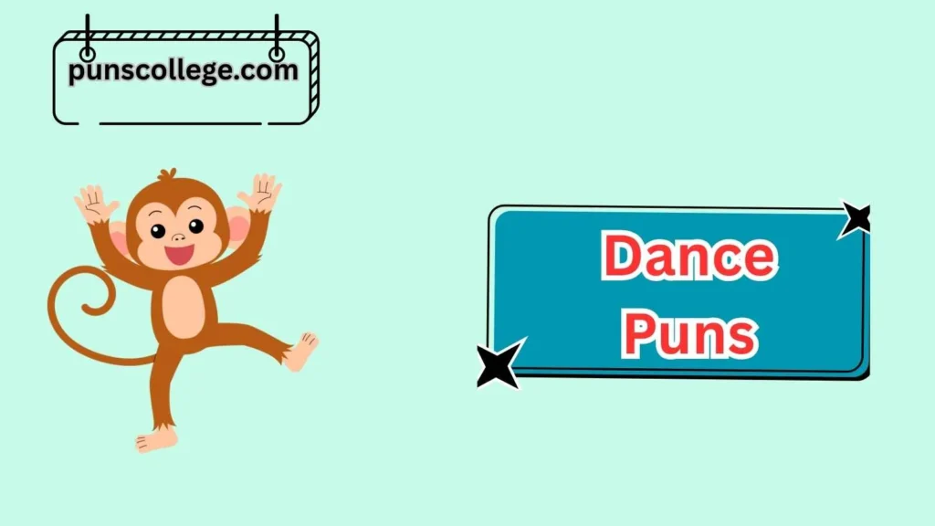 Funny Dance Puns