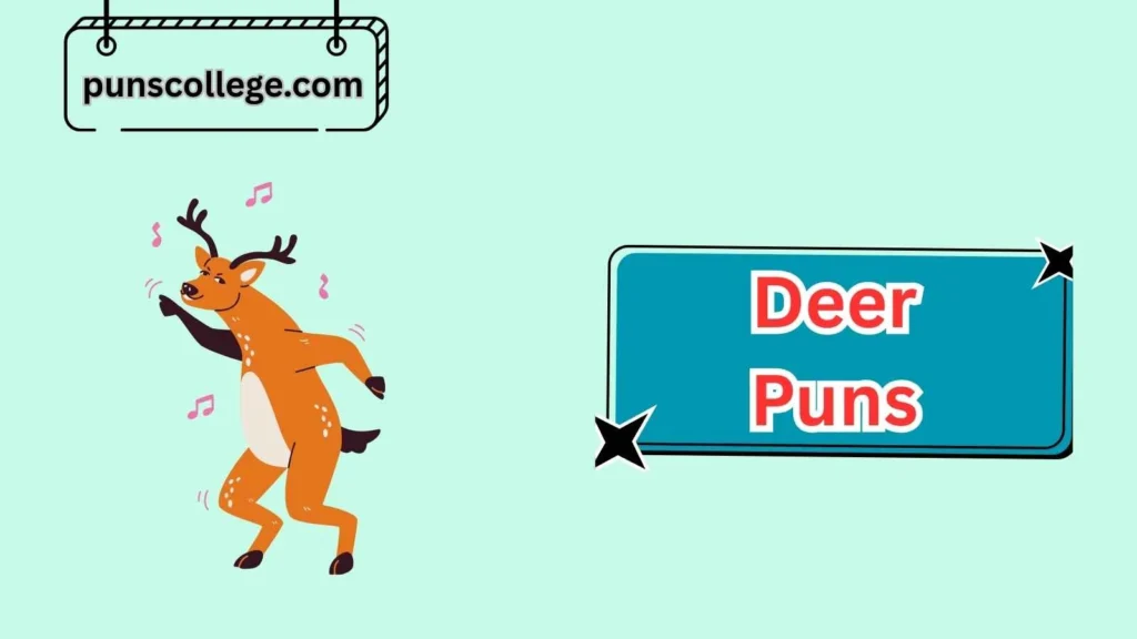 Funny Deer Puns