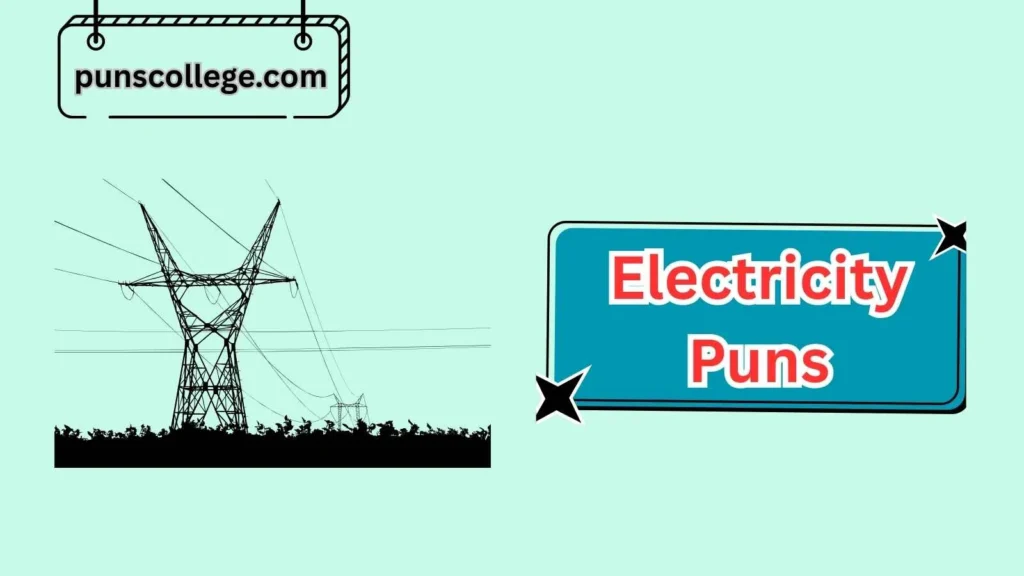 Funny Electricity Puns