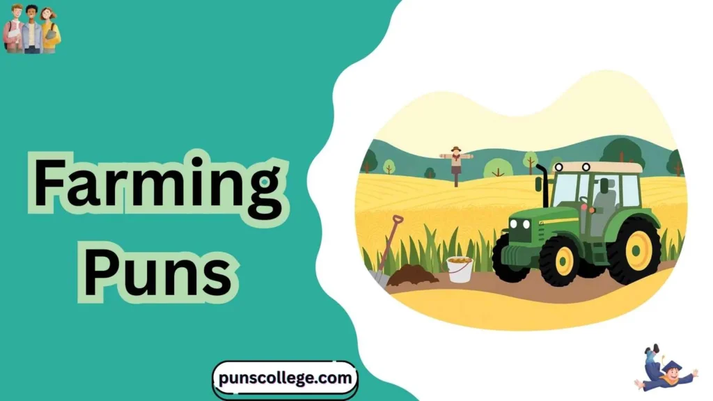 Funny farming puns