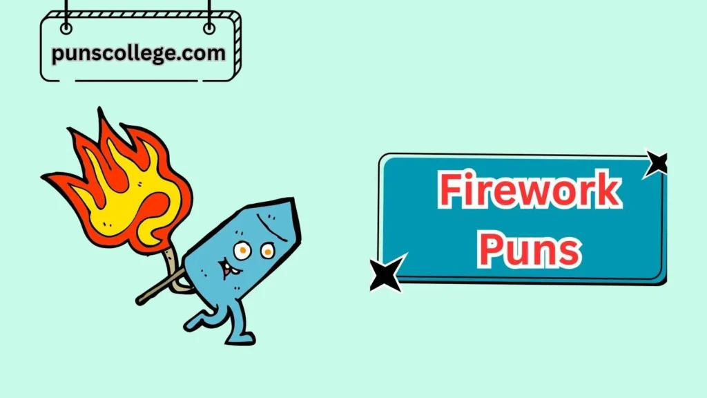 Funny Firework Puns