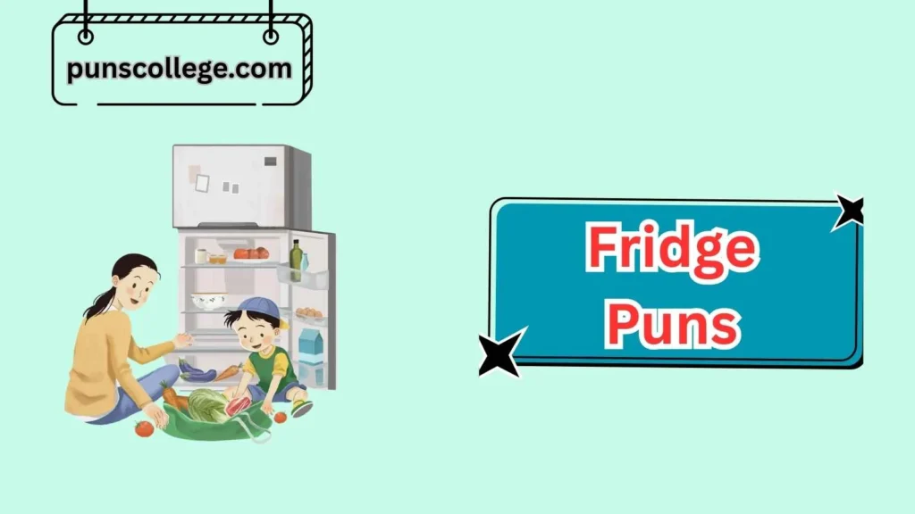 Funny Fridge Jokes and Puns