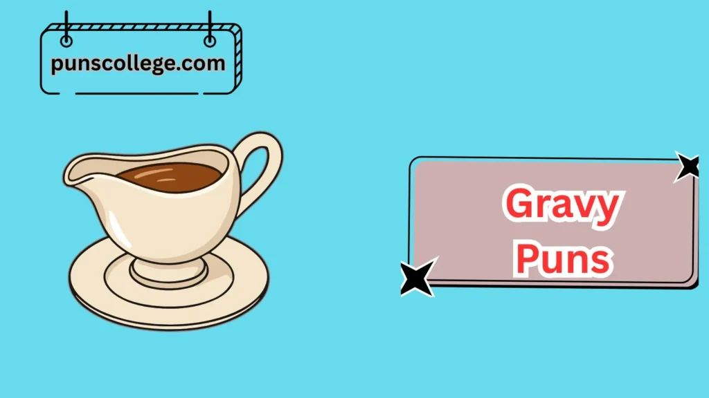 Funny Gravy Puns for Social Media Captions