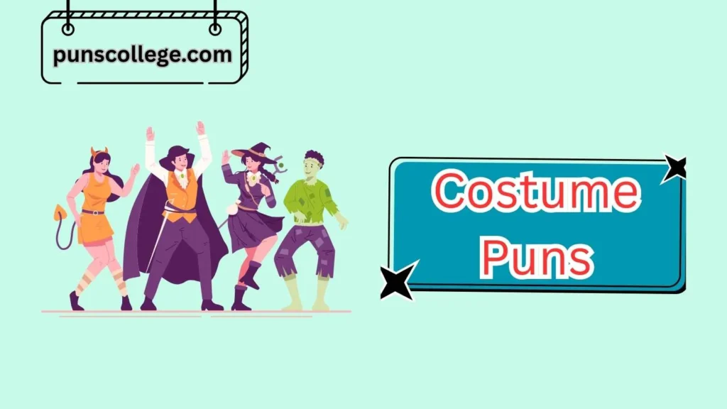 Funny Halloween Costume Puns