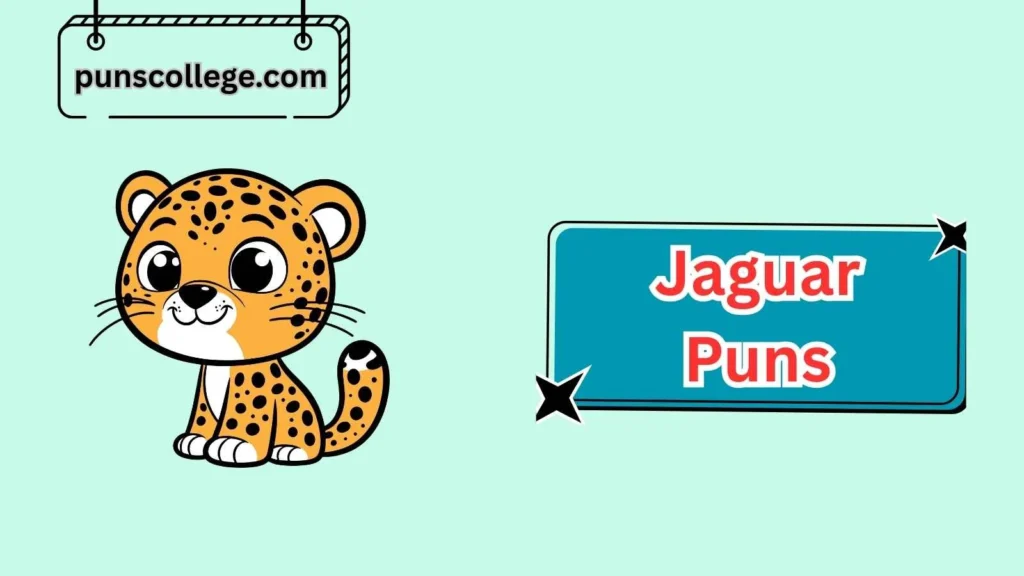Funny Jaguar Puns