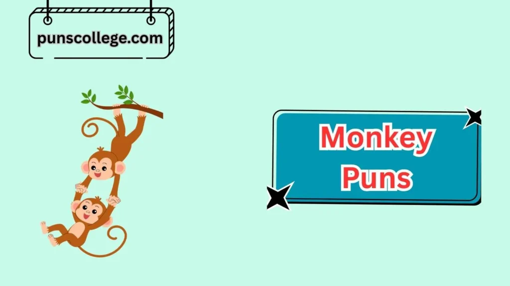 Funny Monkey Puns