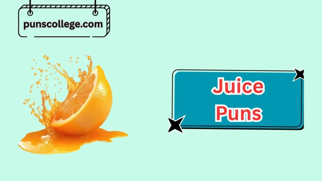Funny Orange Juice Puns