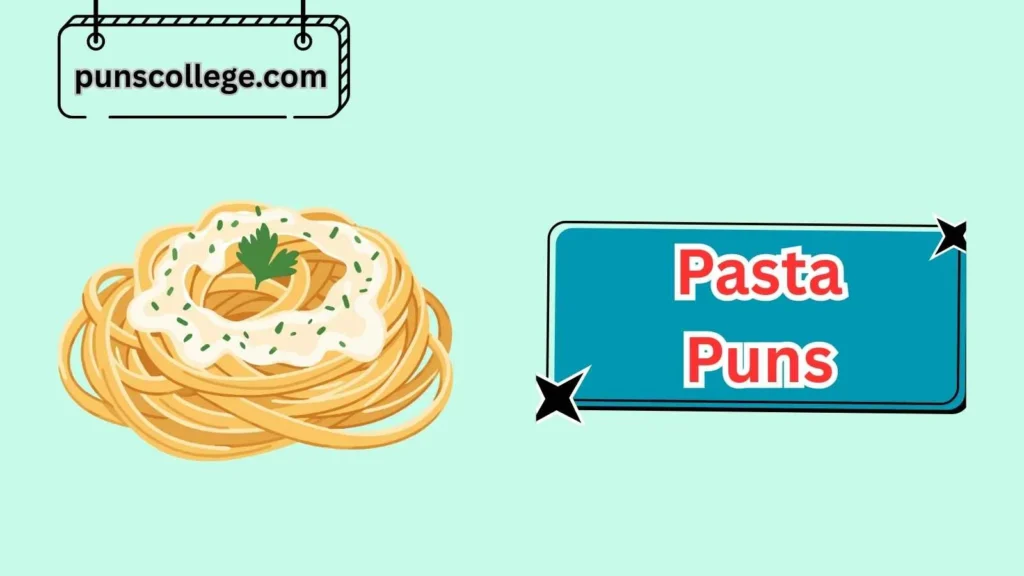 Funny Pasta Puns