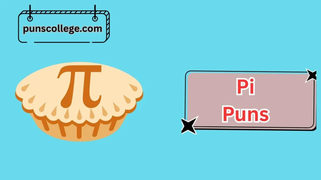 Funny Pi Puns