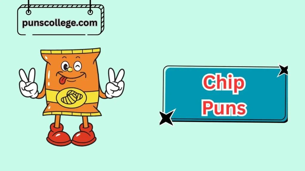 Funny Potato Chip Puns