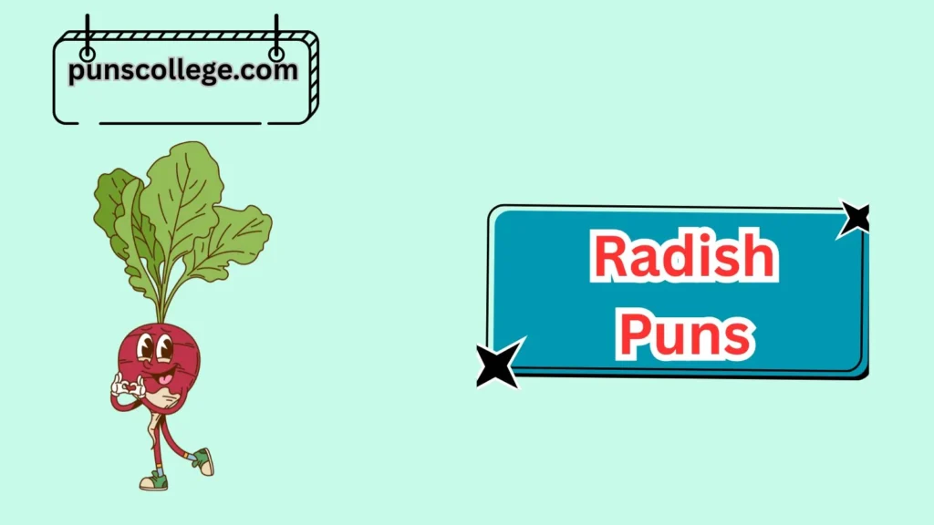 Funny Radish Puns
