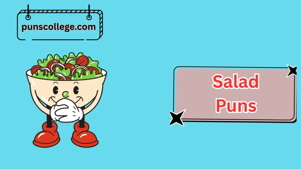 Funny Salad Puns