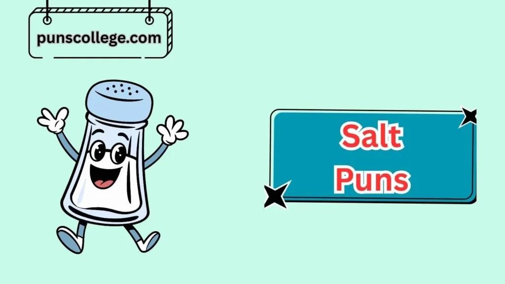 Funny Salt Puns