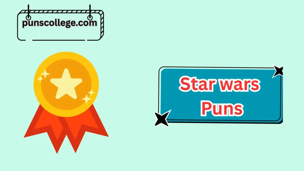 Funny Star Wars School Puns