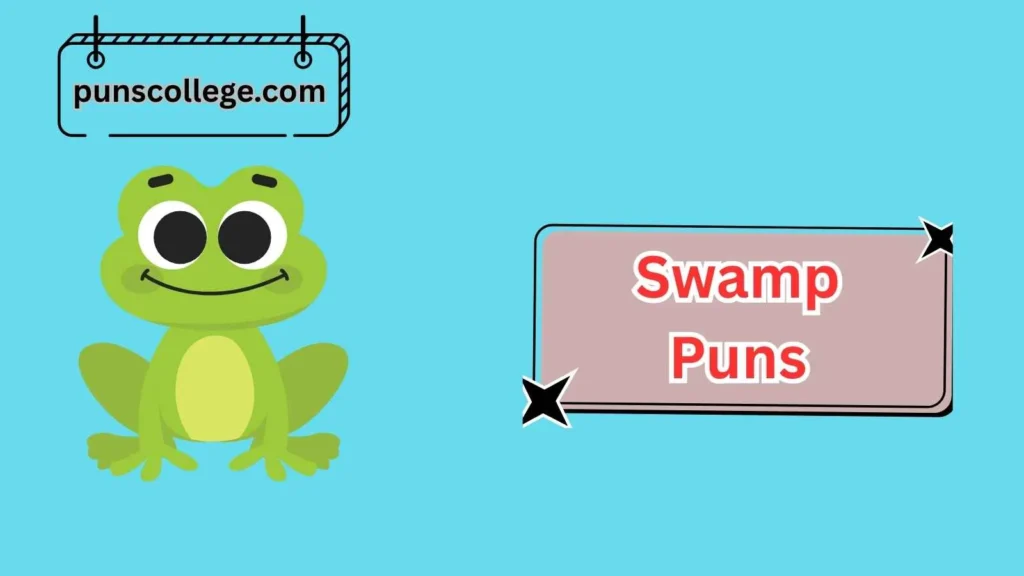 Funny Swamp Animal Puns