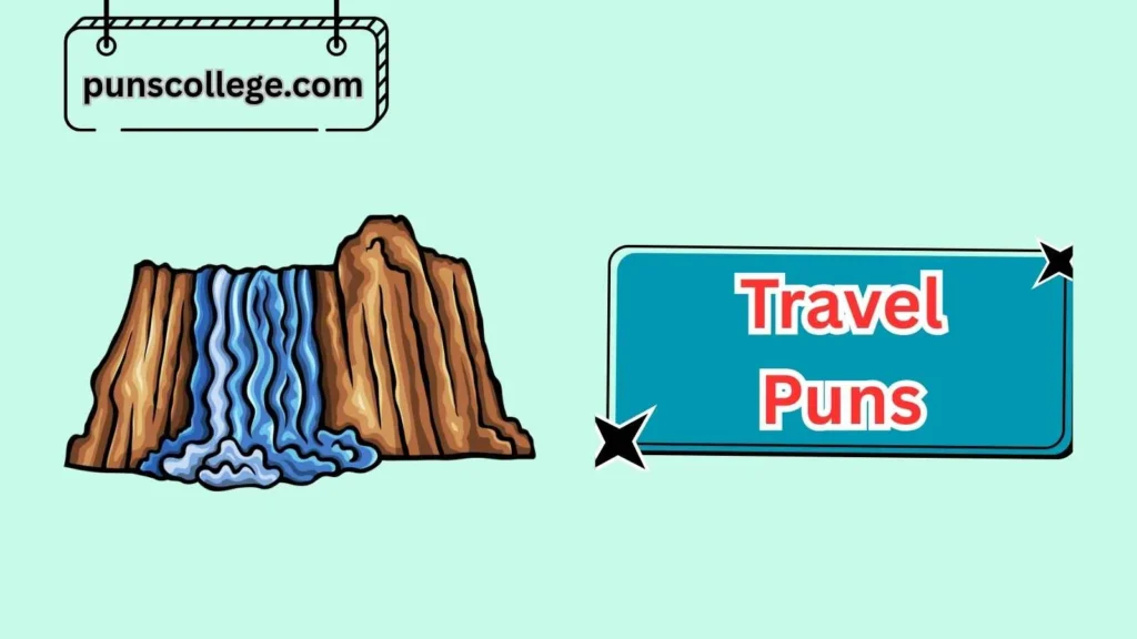 Funny Waterfall Puns