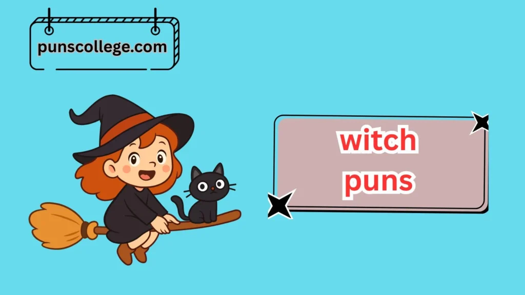 Funny Witch Puns