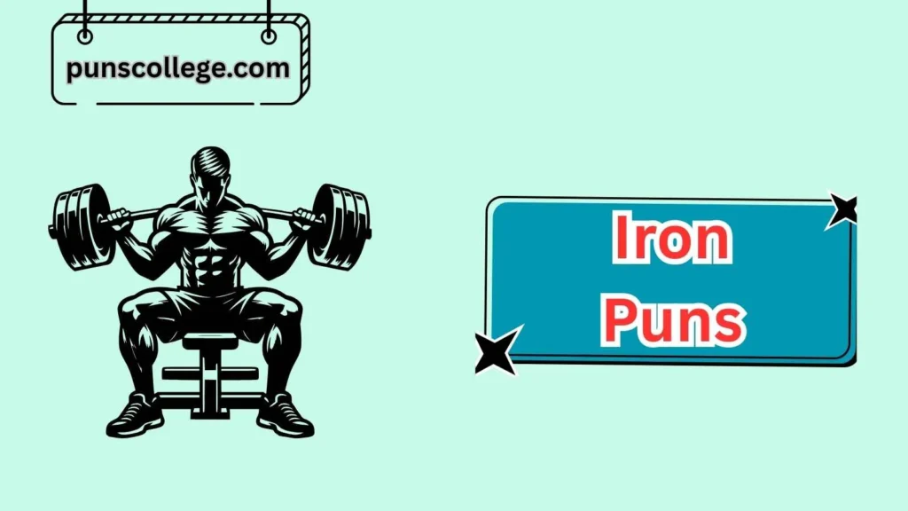 Gym and Fitness Iron Puns