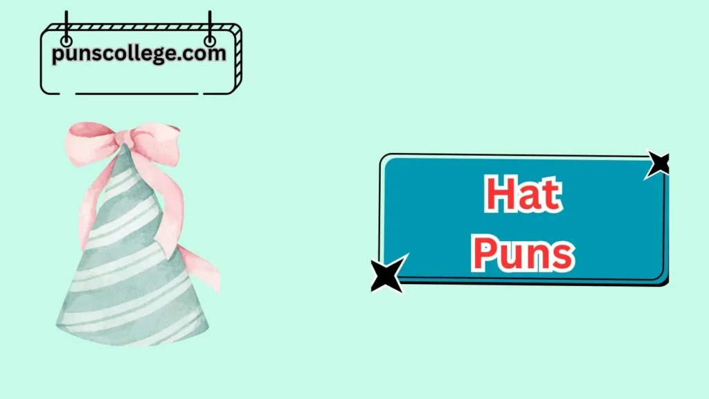 Hat Puns for Party Invitations