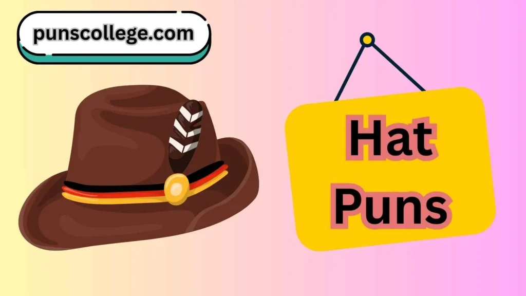 Hat puns one liners