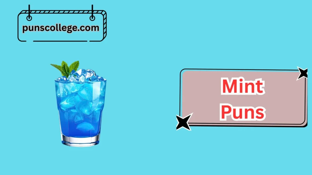 Hilarious Mint Puns