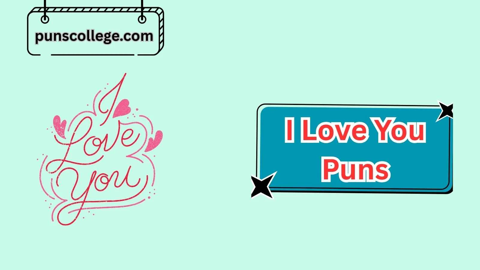I Love You Puns