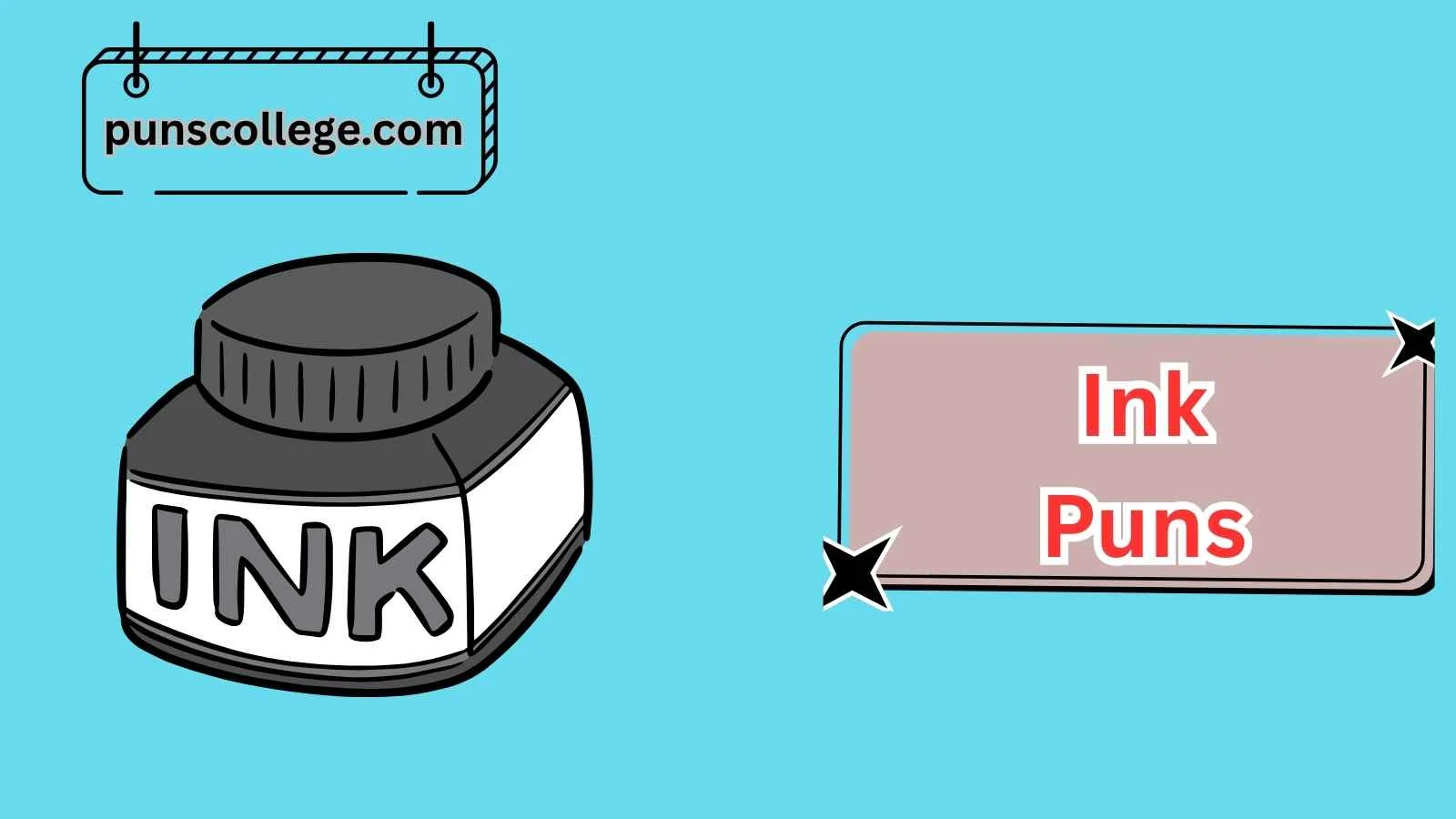 Ink Puns