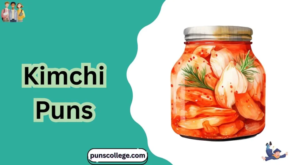 Kimchi Puns One Liners