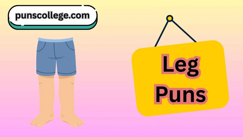 Leg Puns for Adults