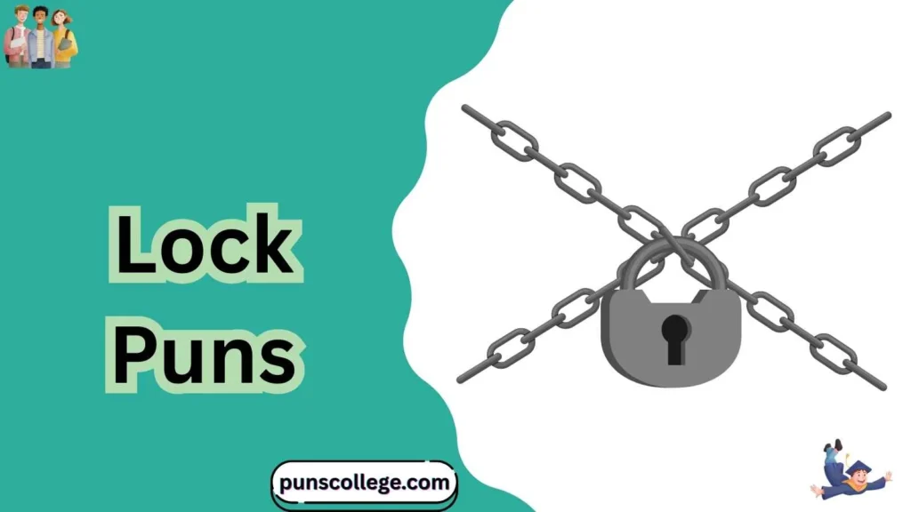 Lock Puns One Liners