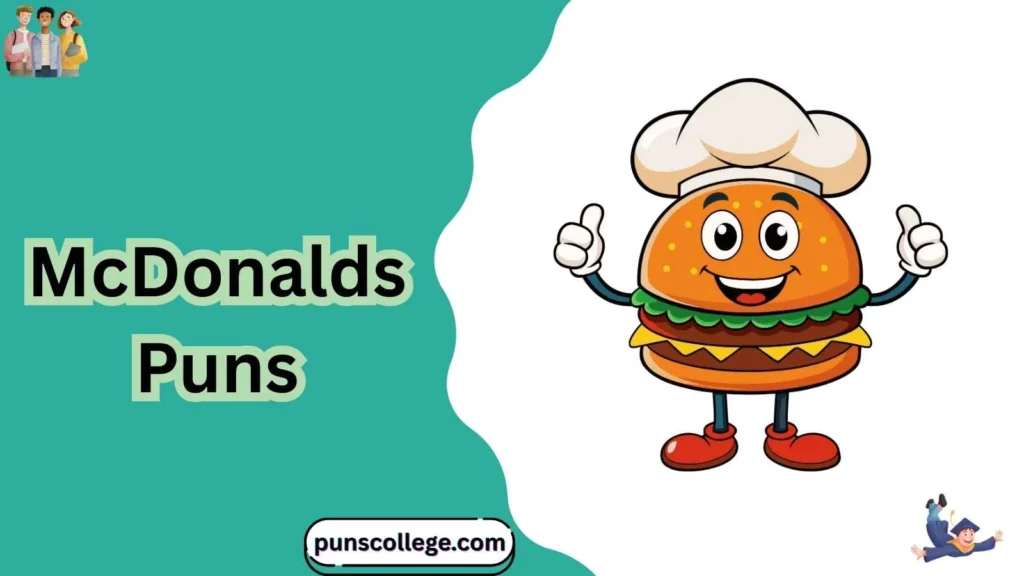 Mcdonalds puns dirty