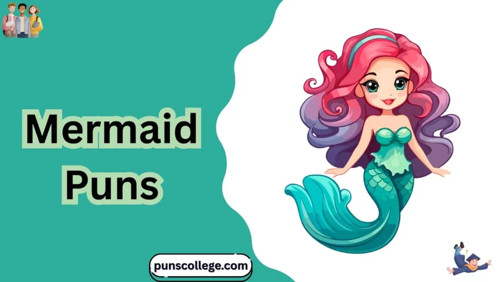 Mermaid Puns One Liners