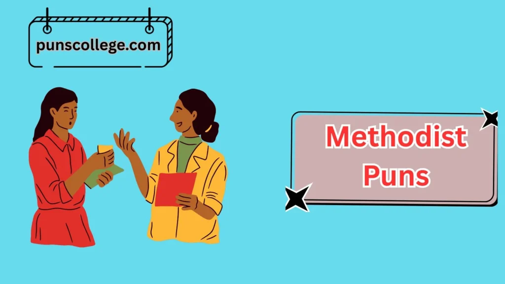 Methodist Puns for Everyday Fun