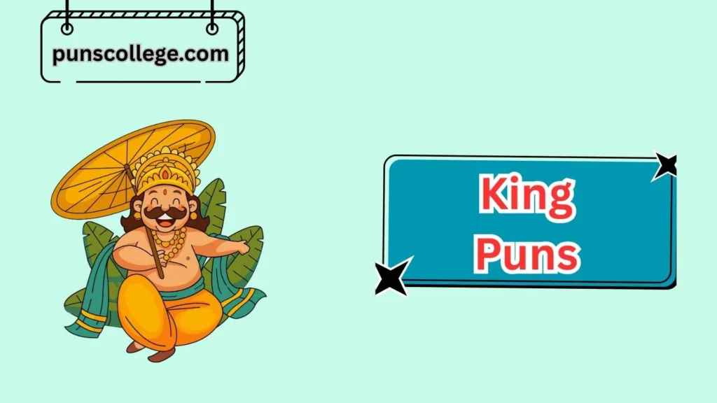 Modern & Pop Culture King Puns