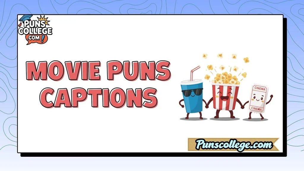 Movie Puns Captions