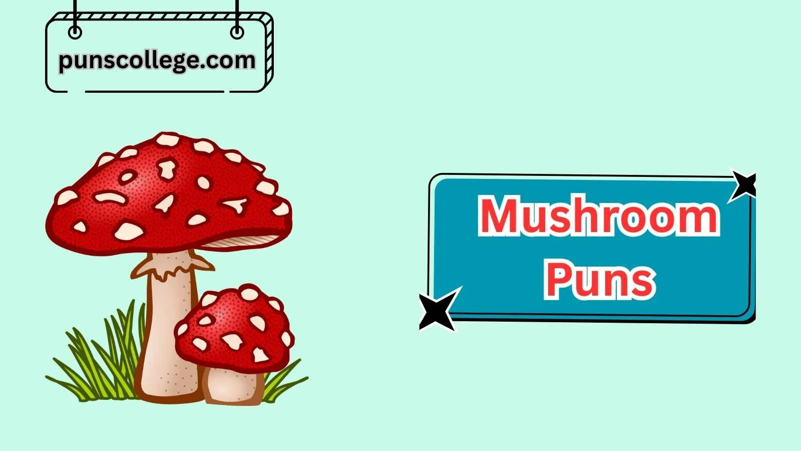 Mushroom Puns