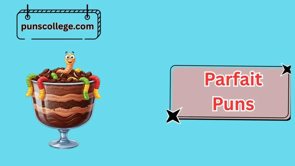 Parfait Puns For Kids