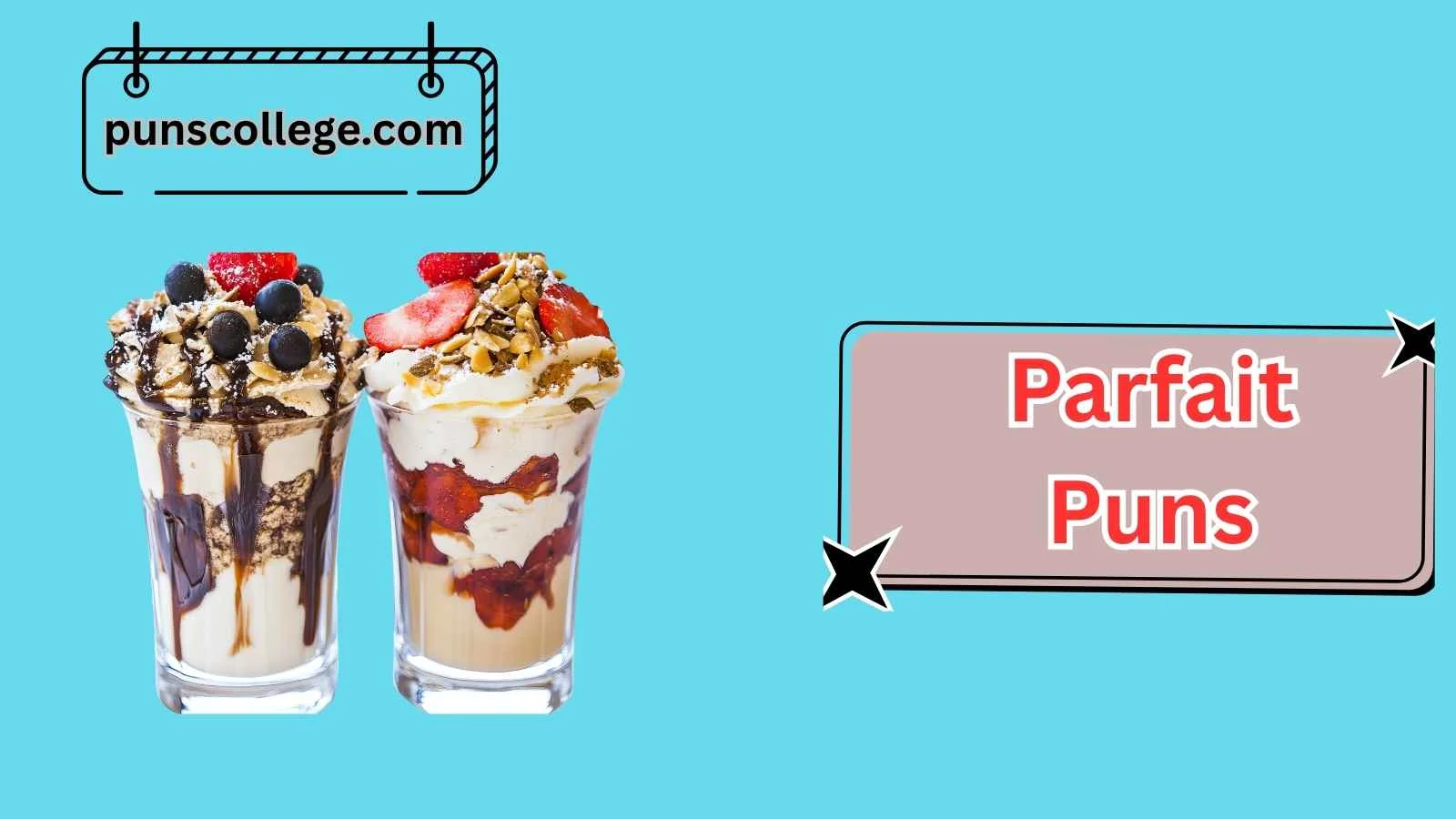 Parfait Puns