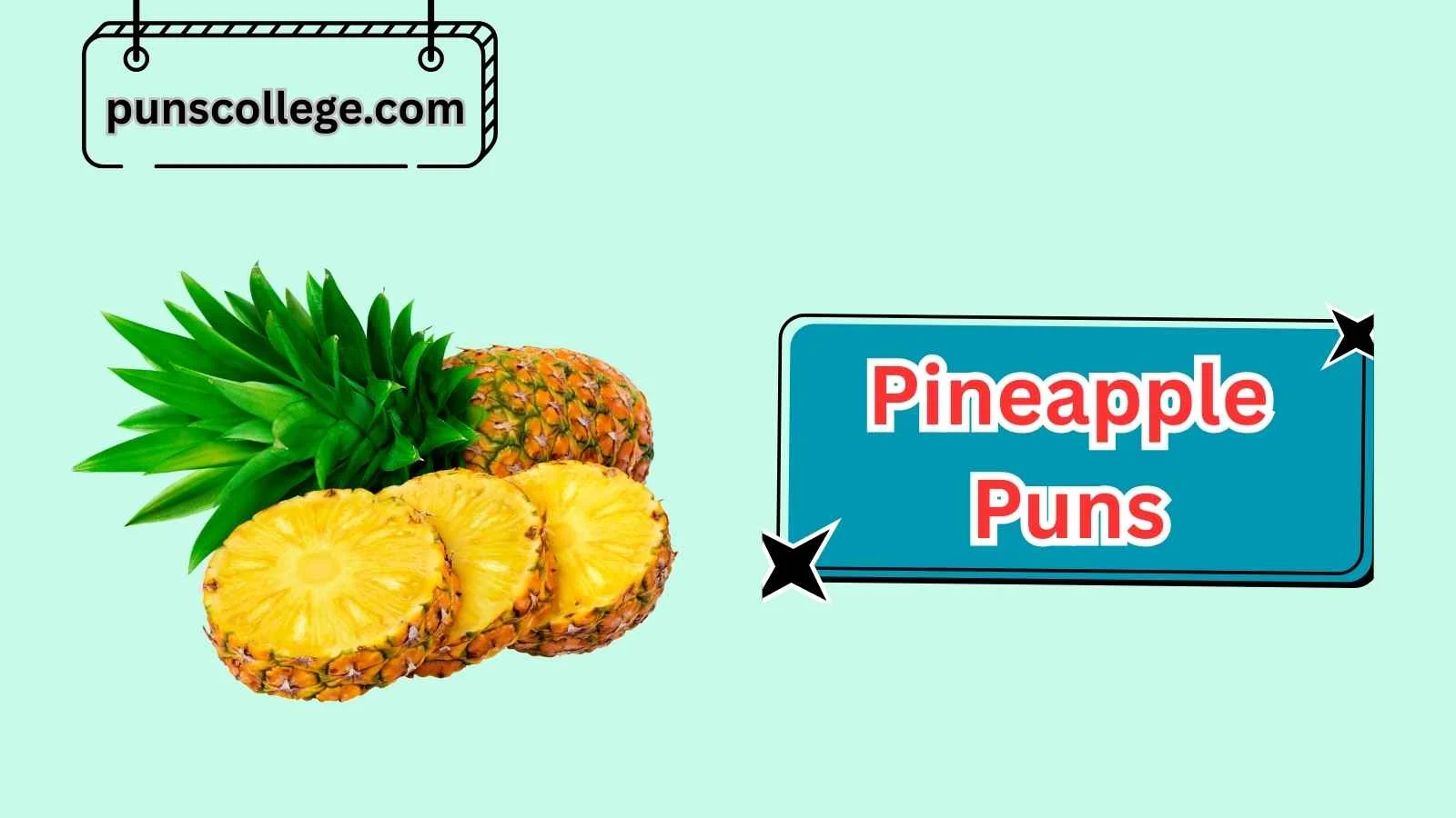 Pineapple Puns
