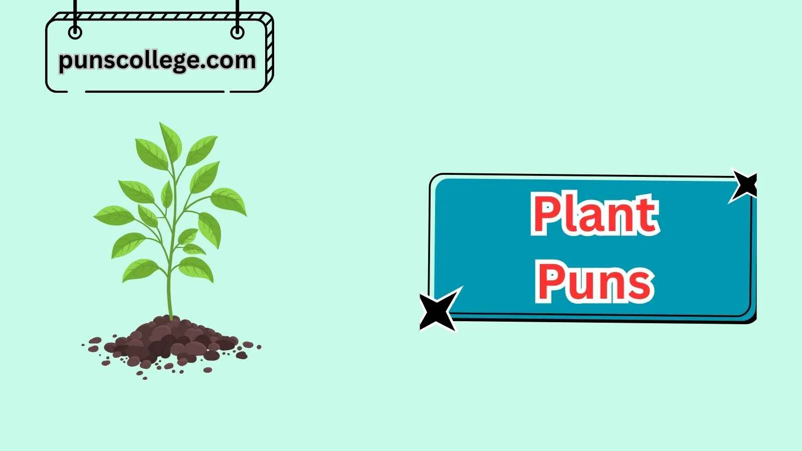 Plant Puns
