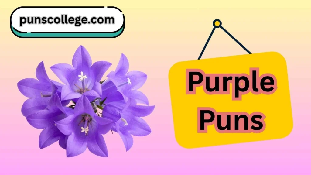 Purple puns one liners