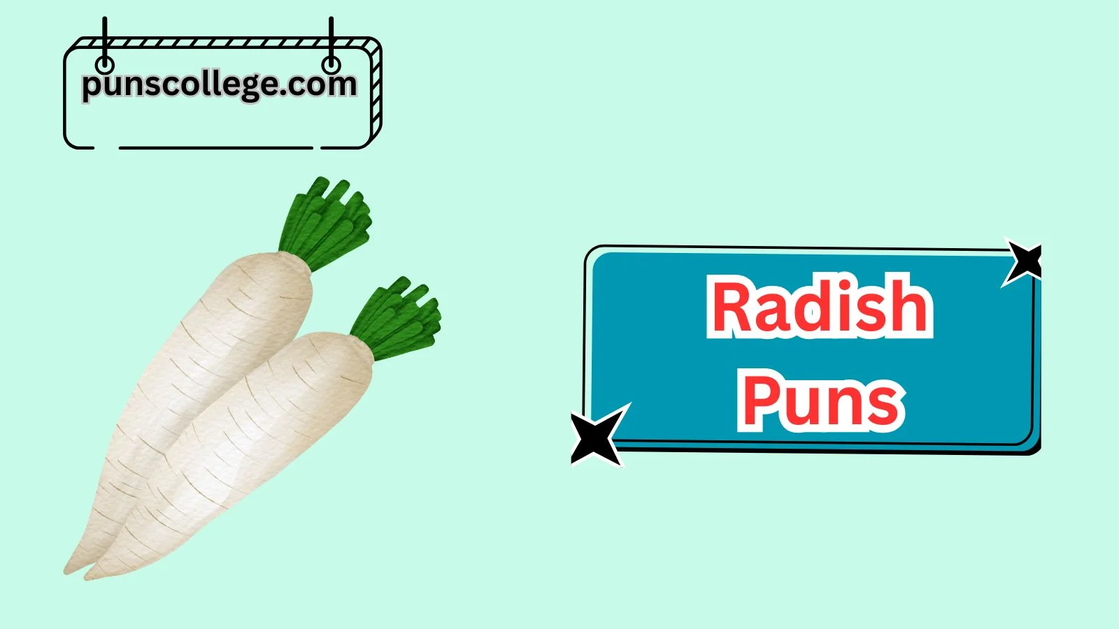 Radish Puns