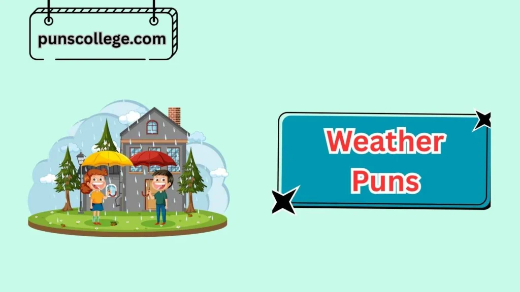 Rainy Day Puns