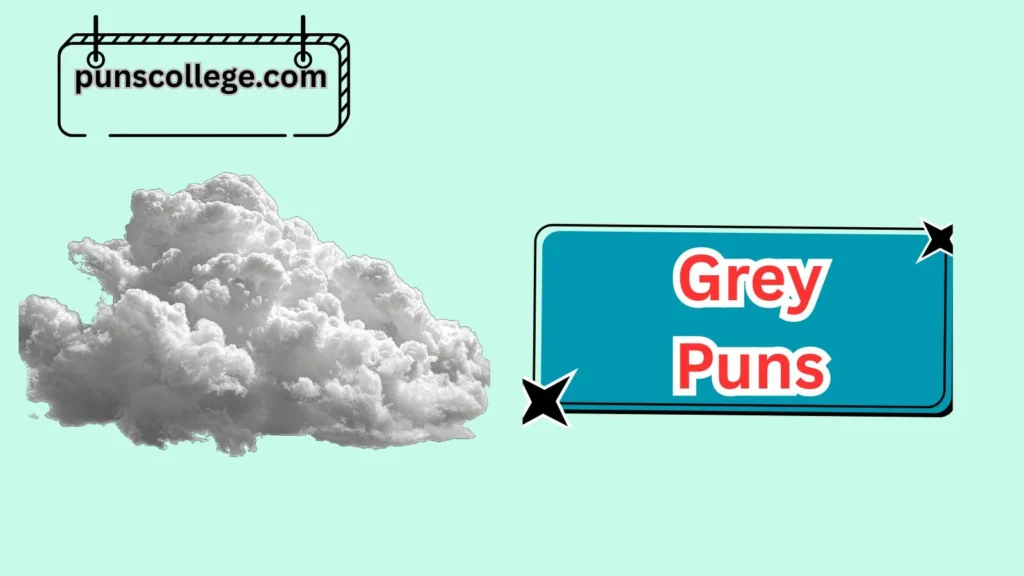 Real Grey Weather Puns